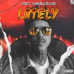 Instrumental: Bry Greatah - Lately  (Produced By The Beat Plug & Roc Legion)